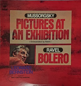 Mussorgsky / Ravel - Leonard Bernstein, New York Philharmonic - Pictures At An Exhibition / Bolero