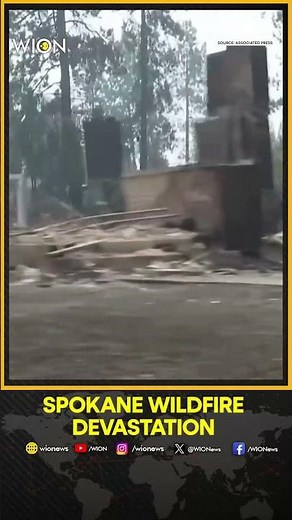 Wildfire Leaves Burned Homes and Widespread Destruction Across Spokane Area | WION shorts