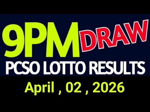 Lotto Result Today 9pm draw April 02, 2026, PCSO