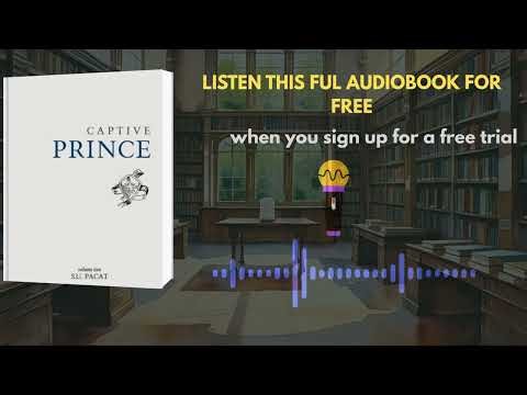 Captive Prince Volume Two Audiobook Summary | C.S. Pacat | Dark Fantasy Romance