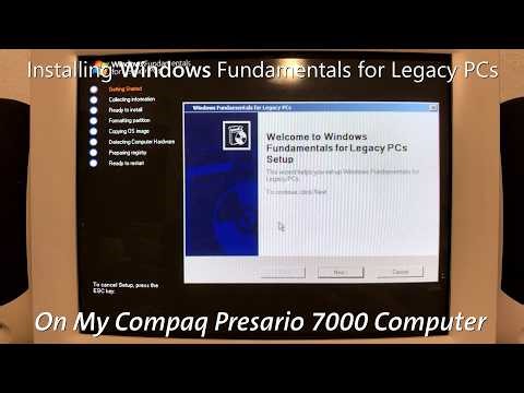 Installing Windows Fundamentals for Legacy PCs On My Intel Compaq