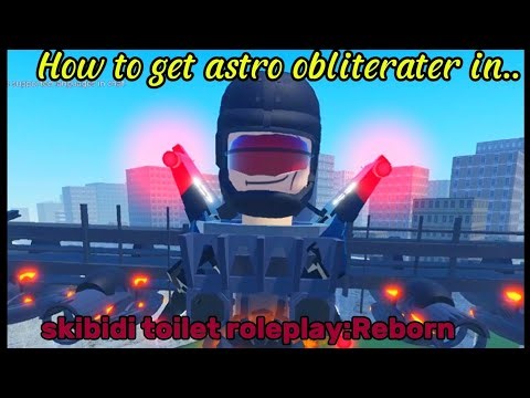 How to get astro obliterator (STRP reborn) [ROBLOX]