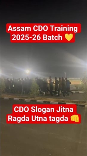 Assam Police Commando Battalion Training Start 👊✅ Jitna Ragda Utna tagda 👊 Being CDO & Brave CDO ❤️