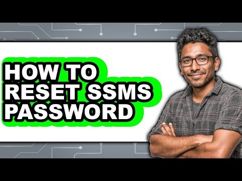 How to Reset Ssms Password (easy Method)