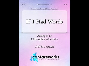 If I Had Words (SATB, a cappella) - Arranged by Christopher Alexander