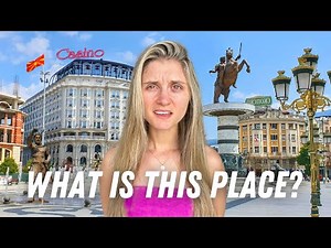 SKOPJE: The Disneyland of the Balkans (North Macedonia)