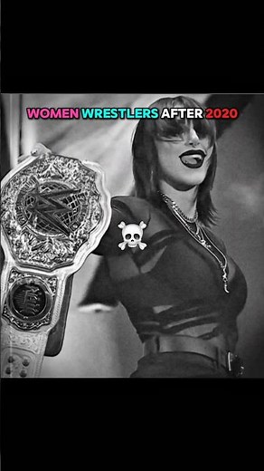 Women Wrestlers After 2020 🥵
