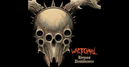 Album review: Whitechapel – Hymns In Dissonance