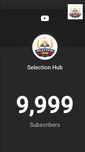 Selection Hub 10K Subscribers Complete 🎉 | Thank You Family ❤️