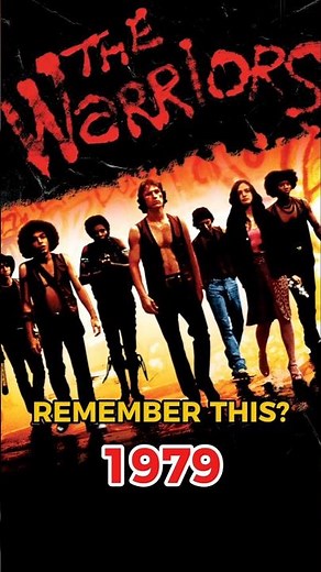 REMEMBER THIS?The Warriors (1979)