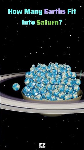 How Many Earths Fit Into Saturn?