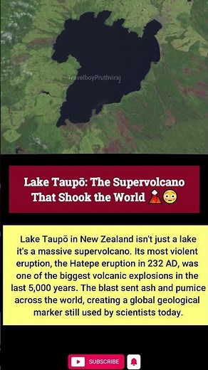 Lake Taupō: The Supervolcano That Shook the World 🌋😳