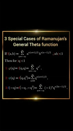 Maths and Science on Instagram: "The Ramanujan theta function,denoted f(a;b) is a powerful generalization of Classical Jacobi theta functions"