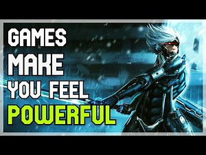 9 Games That Make You Feel Powerful - 2022