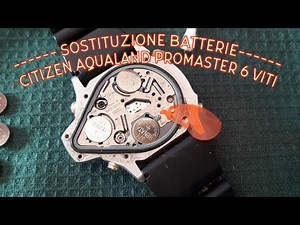 Sostituzione batterie CITIZEN Aqualand Promaster 1 (6 viti) - Tutorial passo passo