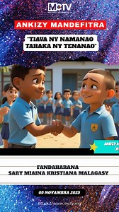 Rankizy a ! Tiava ny namanao tahaka ny tenanao ❤️ "Ankizy Mandefitra" no titre-n'ity Sary Miaina eto amin'ny MCTV ity Afaka jerenao manontolo ato ity Sary Miaina Kristiana Malagasy ity : https://www.youtube.com/watch?v=Ci-fNqqY7b4 Manasa anao hatrany hanaraka sy hizara ny MCTV ! 🤗💌 #sarymiainakristianamalagasy #MCA #ankizymandefitra #dessinanimé #MCTV | Madagascar Christian TV
