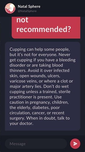 When is cupping not recommended?