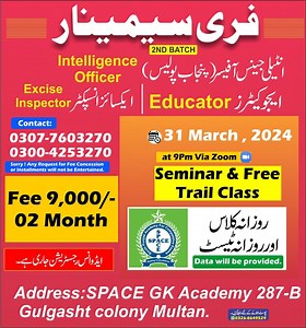 #FREE_SEMINAR PPSC FOLLOWING JOBS PREPARATION: 1. Intelligence_Officer 2nd Batch 2. EDUCATORS 3. Excise & Taxation Inspector 4. CTD Police 5. CORPORAL 6. PROJECT ASSISTANT 7. SUB INSPECTOR 8. LABOUR INSPECTOR 9. LABOUR OFFICER 10. PMS GK 11. ASSISTANT DIRECTOR 12. Deputy Accountant 🚀Registration Alert for Online classes! فری سیمینار شام 9 بجے بروز اتوار آن لائن ہو گا Date: 31-March-2024 ZoomApp #PPSC_Jobs_Preparation: #Class_Timing: #09:00_to_10:00PM_Daily ZoomApp اور اس سیشن کے مندرجہ ذیل فیچر