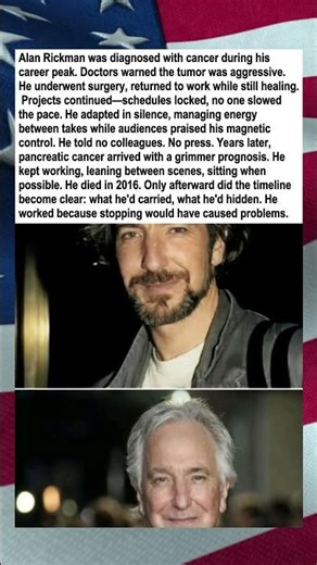 Alan Rickman Battled Two Cancers in Secret