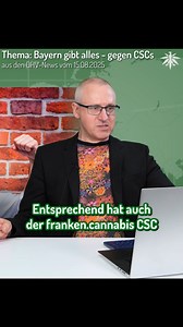 🍻🚭 Bayern gibt alles - gegen CSCs | Clip aus den DHV-News vom 15.08.2025 ganze Folge DHV-News: https://youtu.be/4eK4jBWtkPM @franken.cannabis_e.v | Deutscher Hanfverband (DHV)