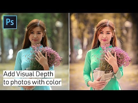 Create Visual Depth to Photos with Colors in Photoshop and Lightroom