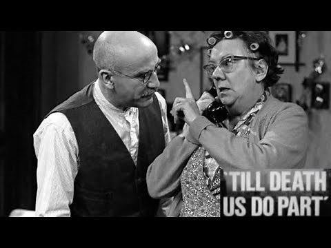 Till Death Us Do Part - Arguments, Arguments… (Series 1 Episode 1) (Full Episode)