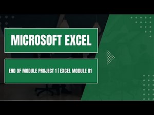 End of Module Project 1 | Excel Module 01