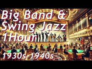 1 Hour of Big Band Swing Jazz BGM | 1930s-1940s | Royalty-Free Music