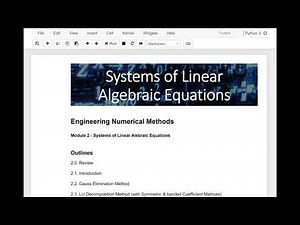 2.0 - Systems of Linear Algebraic Solutions - Engineering Numerical Methods using Python 3