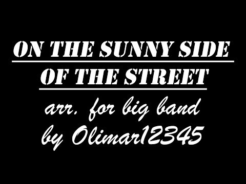 On the Sunny Side of the Street (McHugh) for Big Band [Recorded Live] Score