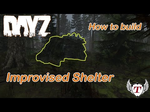 DayZ how to build shelter