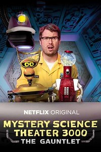 Mystery Science Theater 3000 (2017-2018) - TV Show