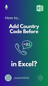 8.1K views · 58 reactions | How to add country code before phone number in Microsoft Excel? #excel #exceltipsandtricks #dataentry #accounting #productivity | SUS ONLINE | Facebook