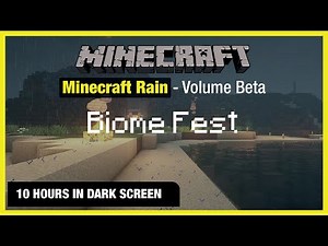 🎧 Minecraft Rain | Biome Fest | Minecraft Music | 10 Hours in Dark Screen