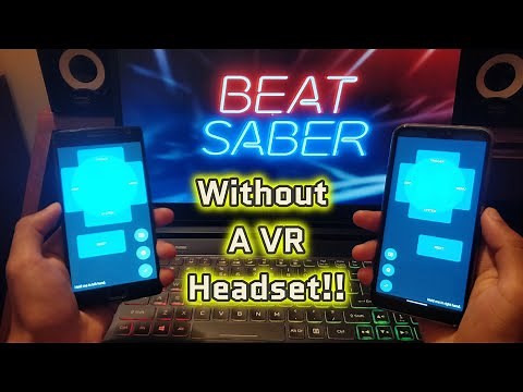Play Beat Saber without a VR Headset | Riftcat | Use 2 android phones as VR controllers!!