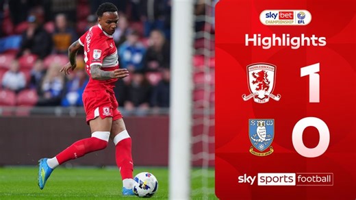 Middlesbrough 1-0 Sheffield Wednesday | Championship highlights