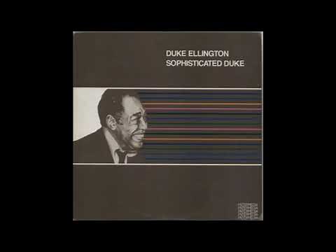 Duke Ellington - Sophisticated Duke -FULL ALBUM