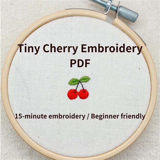 Tiny Cherry Embroidery Pattern PDF Beginner Friendly 15 Minute Fruit Craft - nico mini embroidery