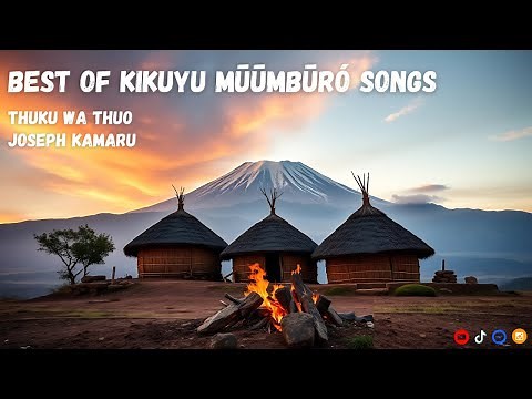 BEST OF KIKUYU TRADITIONAL MŪŪMBŪRÓ SONGS PLAYLIST MIX | THUKU WA THUO | JOSEPH KAMARU