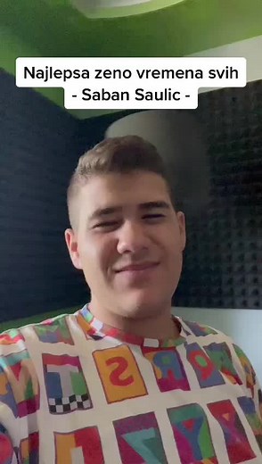 Najlepša žena vremena svih - Šaban Šaulić