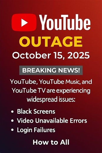 YouTube Went Down Globally – Here’s What Happened