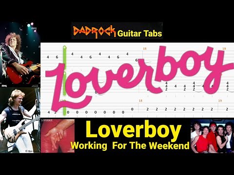 Working For The Weekend - Loverboy - Guitar + Bass TABS Lesson