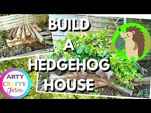 Making a Hedgehog House