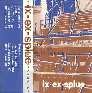 Ix-Ex-Splue - The 36 Steps To Innocence