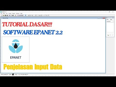 TUTORIAL DASAR !!! Cara Menggunakan Software EPANET 2.2 - Untuk Pemula Tentang Penjelasan Input Data