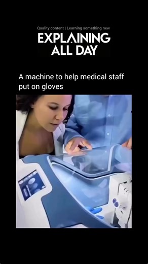 Explaining All Day on Instagram: "Follow @explainingallday for smart inventions that make everyday work easier. 🧤⚙️ This automated glove-dispensing machine helps medical staff put on sterile gloves faster and more hygienically. By reducing touchpoints and saving precious seconds, it lowers contamination risk and boosts efficiency—exactly what busy hospitals and clinics need when every moment matters. #americanreels"