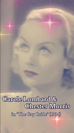 Carole Lombard and Chester Morris in the 1934 film "The Gay Bride"