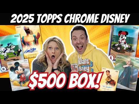 $500 FULL BOX! 2025 Topps Chrome Disney Hobby Box Opening!