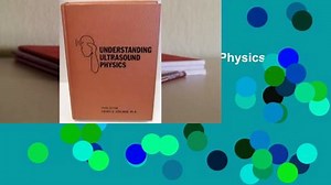 [READ] Understanding Ultrasound Physics