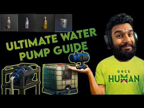 Once Human Water-pumping Guide | Become a pro on water Pumps in once Human